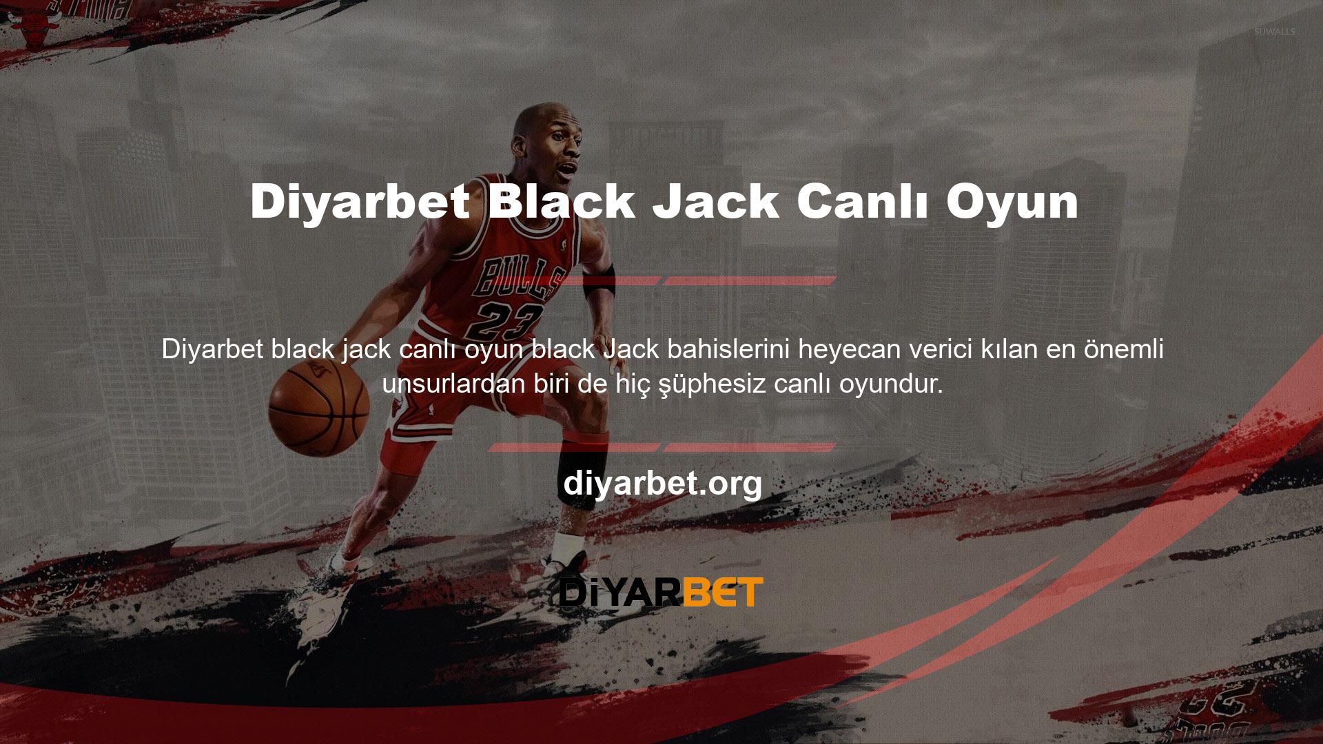 Bahis sitelerinde canlı olarak oynayabileceğiniz çeşitli Black Jack seçenekleri (21) bulunmaktadır